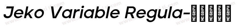 Jeko Variable Regula字体转换
